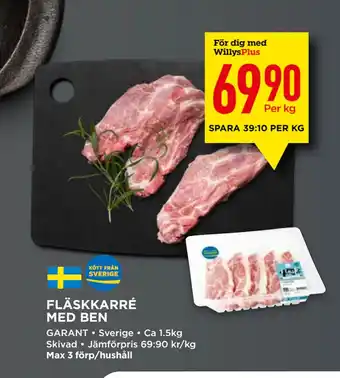 Willys FLÄSKKARRÉ MED BEN erbjuda