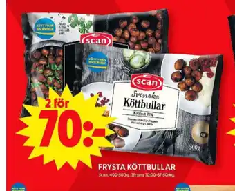 ICA Maxi Scan köttbullar erbjuda