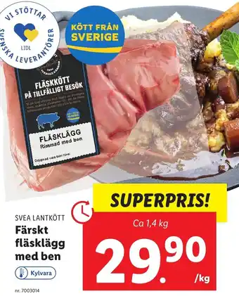 Lidl Svea Lantkött Färskt Fläsklägg med ben 1,4 kg erbjuda