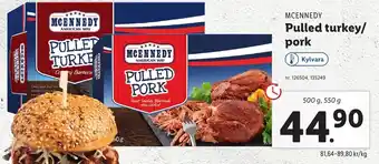 Lidl McEnnedy Pulled turkey/Pork 500 g, 550 g erbjuda