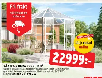 Jem&Fix VÄXTHUS HERA 9000 - 9 M² erbjuda