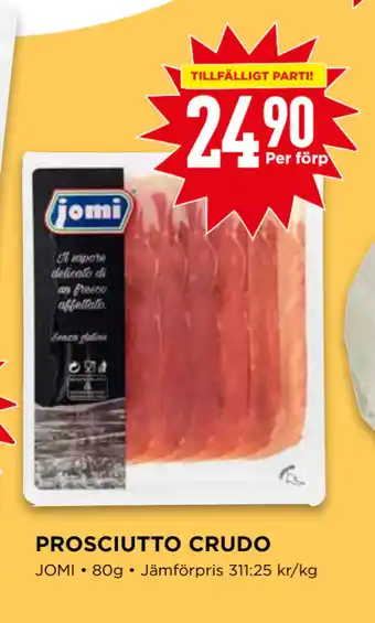 Willys PROSCIUTTO CRUDO erbjuda