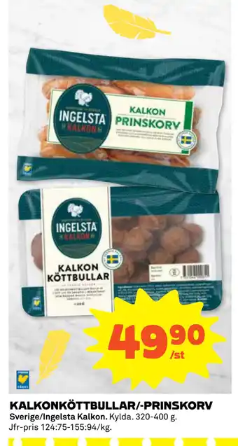 KALKONKÖTTBULLAR/-PRINSKORV