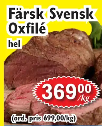 T-jarlen Färsk Svensk Oxfilé erbjuda
