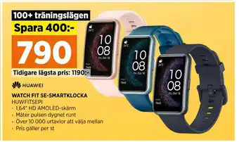 Power WATCH FIT SE-SMARTKLOCKA erbjuda