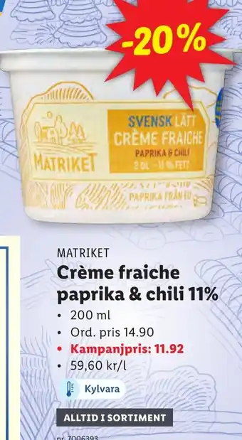 Lidl Crème fraiche paprika & chili 11% erbjuda