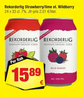 Calle Rekorderlig Strawberry/lime el. Wildberry erbjuda