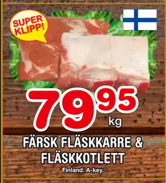 Nya Pulsen FÄRSK FLÄSKKARRE & FLÄSKKOTLETT erbjuda