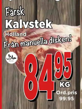 Supergrossen Kalvstek erbjuda