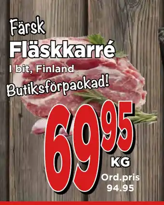 Supergrossen Fläskkarré erbjuda