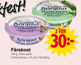 Matöppet Creme bonjour färskost erbjuda