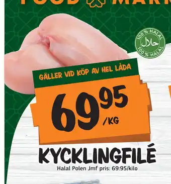 Bazaar Food market KYCKLINGFILÉ erbjuda