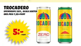 Nelins trocadero erbjuda