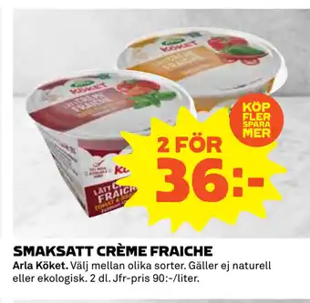 Coop SMAKSATT CRÈME FRAICHE erbjuda