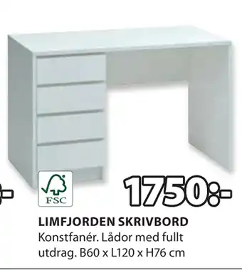 JYSK LIMFJORDEN SKRIVBORD erbjuda