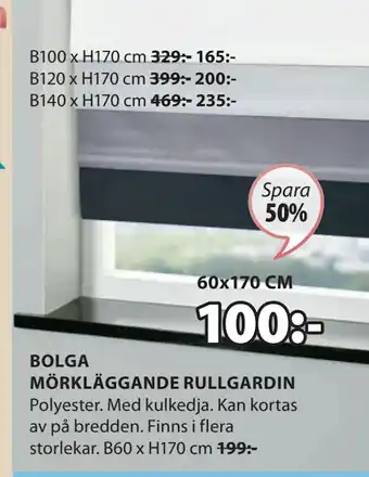 JYSK BOLGA MÖRKLÄGGANDE RULLGARDIN erbjuda