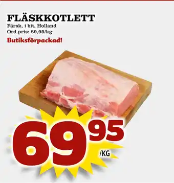 Supergrossen FLÄSKKOTLETT erbjuda