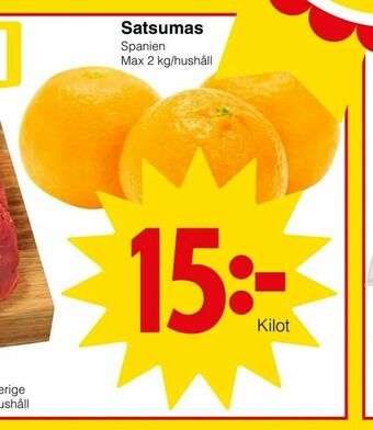 Matöppet Satsumas erbjuda
