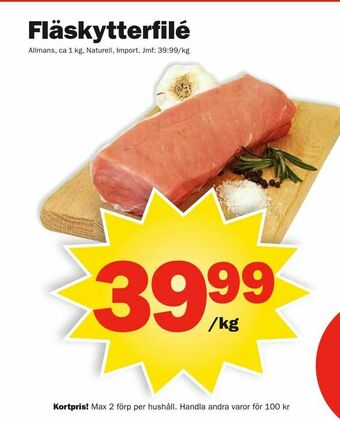 Pekås Fläskytterfilé erbjuda