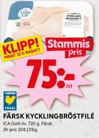 ICA Supermarket FÄRSK KYCKLINGBRÖSTFILÉ erbjuda