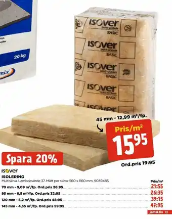 Jem&Fix Isover Isolering 45mm - 12,99m2/fp. erbjuda