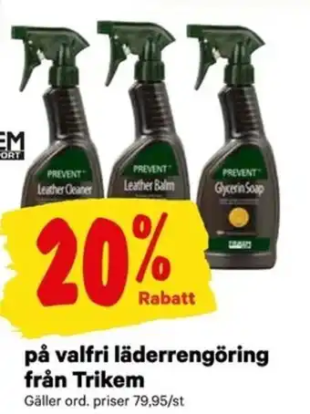 20% Rabatt På valfri läderrengöring från Trikem