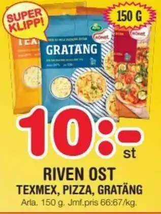 Nya Pulsen Arla Riven Ost Texmex, Pizza, Gratäng 150 g erbjuda