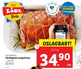 Lidl Svea Lantkött Färdigkokt helgskinka 2 kg erbjuda