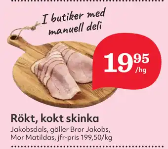 Hemköp Rökt, kokt skinka erbjuda