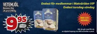 Matvärlden Tensta VETEMJÖL erbjuda