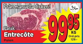 Supergrossen Entrecôte erbjuda