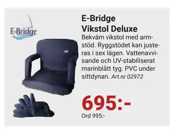 Erlandsons Brygga E-Bridge Vikstol Deluxe erbjuda