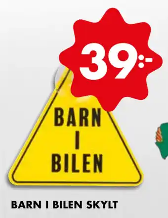 ÖoB BARN I BILEN SKYLT erbjuda