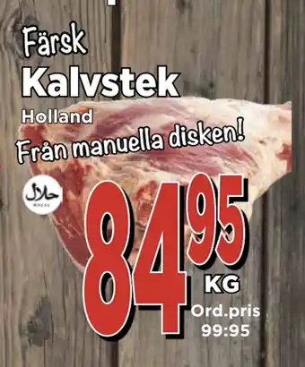 Supergrossen Kalvstek erbjuda