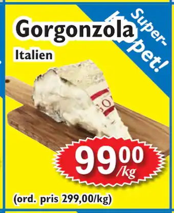 T-jarlen Gorgonzola erbjuda