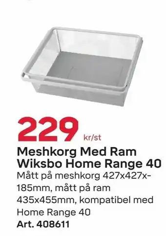 Byggmax Meshkorg Med Ram Wiksbo Home Range 40 erbjuda