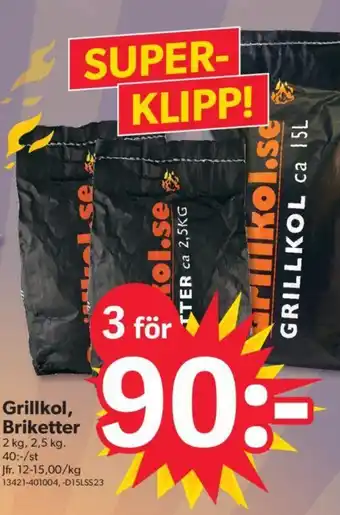 DollarStore Grillkol, Briketter erbjuda