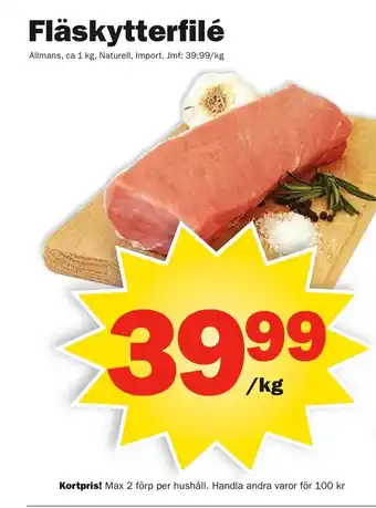 Pekås Allmans Fläskytterfilé 1kg erbjuda