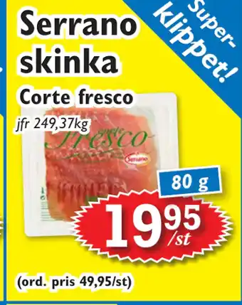 Serrano skinka