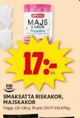 ICA Kvantum SMAKSATTA RISKAKOR, MAJSKAKOR erbjuda