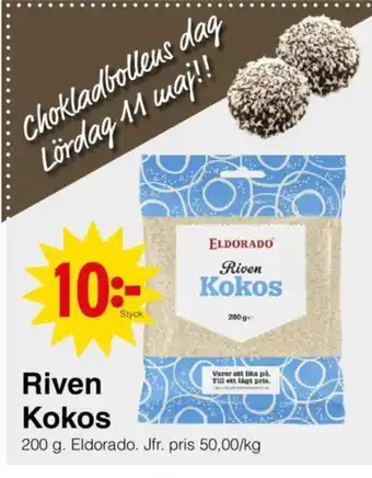 Matöppet Riven Kokos erbjuda