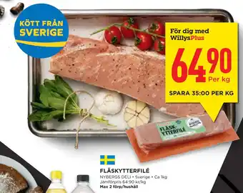 Willys Hemma FLÄSKYTTERFILÉ erbjuda