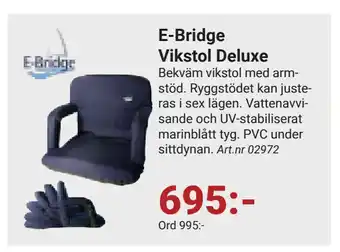 Erlandsons Brygga E-Bridge Vikstol Deluxe erbjuda