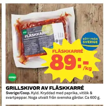 Coop Daglivs GRILLSKIVOR AV FLÄSKKARRÉ erbjuda