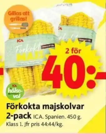 ICA Supermarket Förkokta majskolvar 2-pack erbjuda