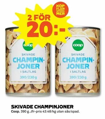 Stora Coop Skivade champinjoner erbjuda