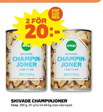 Stora Coop Skivade champinjoner erbjuda