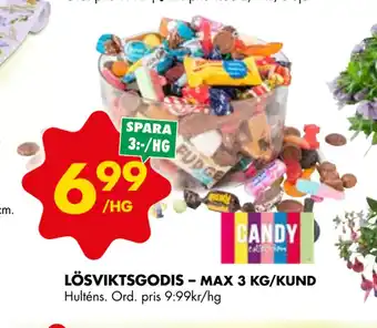 ÖoB LÖSVIKTSGODIS –. MAX 3 KG/KUND erbjuda