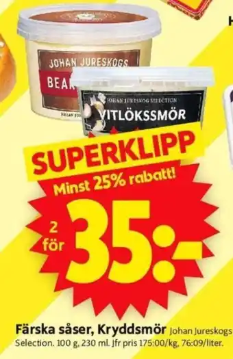 ICA Supermarket Färska såser, Kryddsmör erbjuda