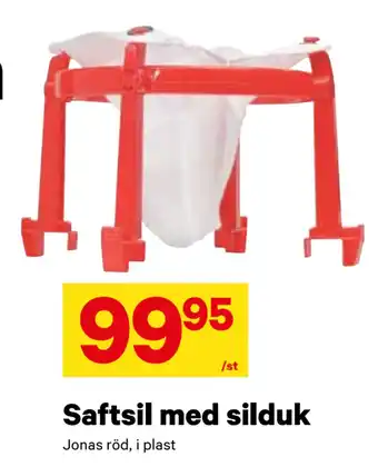 Saftsil med silduk